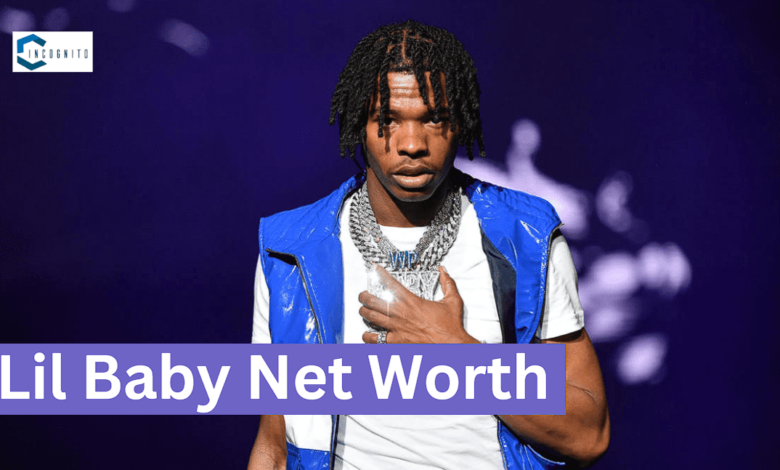 Lil Baby net worth